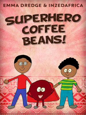 cover image of Superhero Coffee Beans!